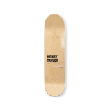 Henry Taylor the 4th solo deck top by THE SKATEROOM art painting
