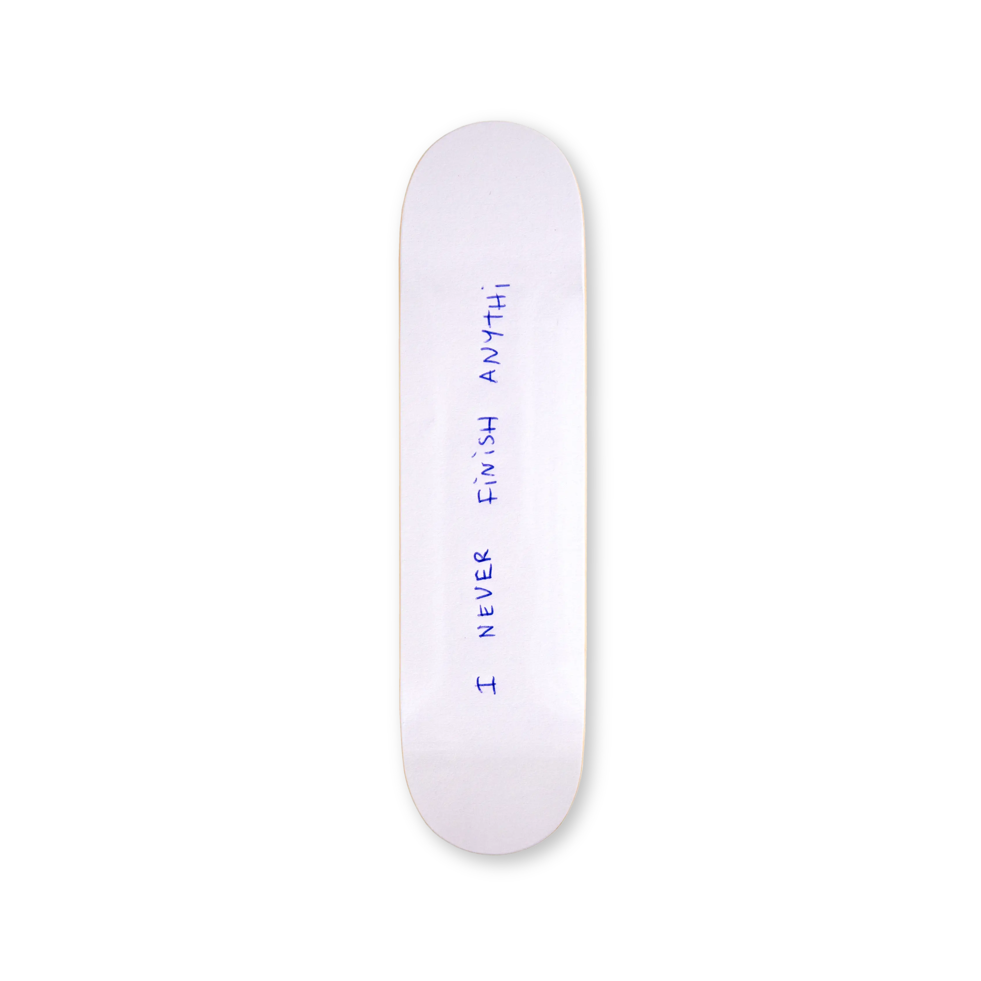 I Never Finish Anythi